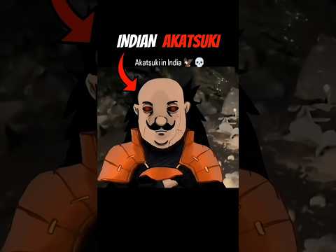The Indian Akatsuki.. 💀😂 #fyp #shorts #anime #naruto #viral