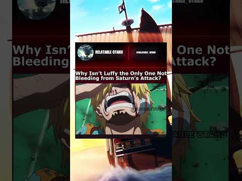 Why Luffy Didn’t Bleed from Saturn’s Attack? | #onepiece #luffy #saturn #bonney #shorts